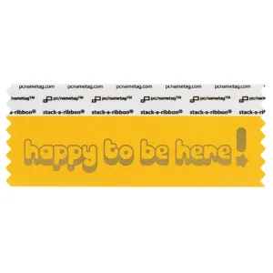 SHTBHGOGO_01 happy to be here badge ribbon