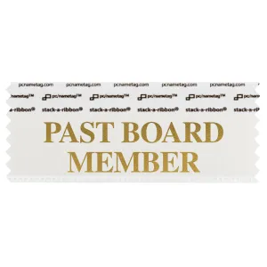 SPABMWHGO white badge ribbon with past board member in gold lettering