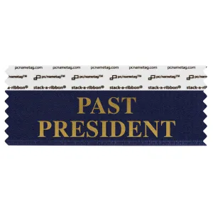 4" x 1-5/8" PAST PRESIDENT Badge Ribbon