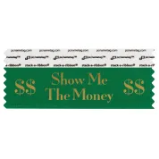 SSMTMFGGO forest green badge ribbon with show me the money in gold lettering