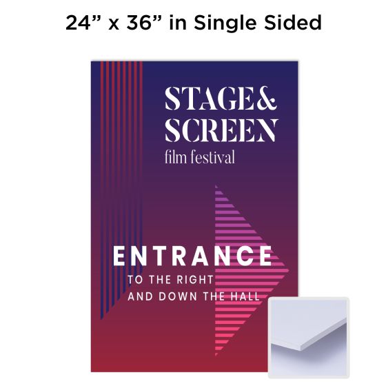 24 x 36 Single-sided Custom Foam Board Sign