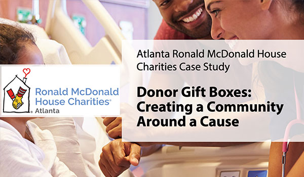 Donor Gift Boxes: Atlanta Ronald McDonald House Charity Fundraising Event Case Study